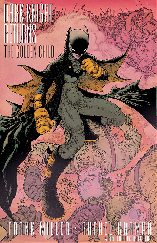 Dark Knight Returns: The Golden Child